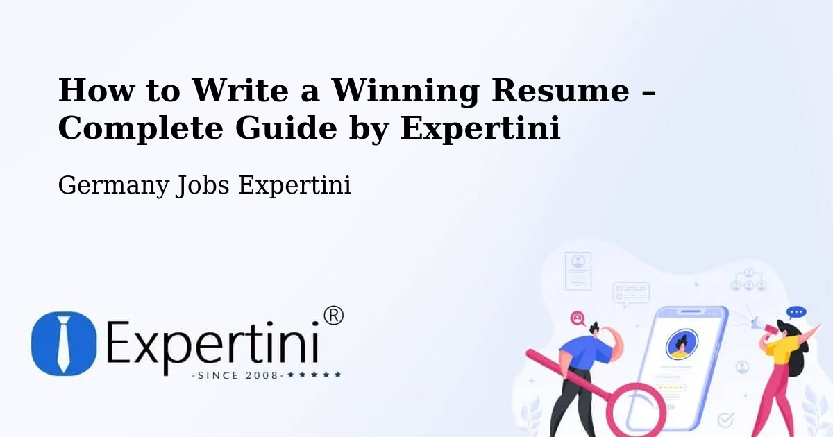 Resume Writing Guide for Job Seekers – Oldenburg In Holstein - Oldenburg In Holstein, Germany Jobs Expertini